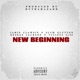 New Beginning feat Vicious 5150 Rcthahazard Single
