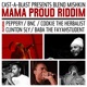 Mama Proud Riddim EP