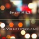 Never Left Single