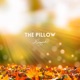 The Pillow Single