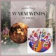 Warm Winds of Brazil EP