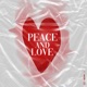 Peace and Love Single