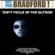 Don t Focus on the Outside Single