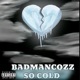 So Cold Single
