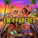 Em 4 Paredes Single