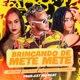 Brincando de Mete Mete Single