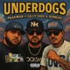 Underdogs feat Gilly Soul Romero Single