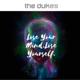 Lose Your Mind Lose Yourself Single