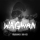 Wagwan feat DON ICO Single