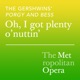 The Gershwins Porgy and Bess Oh I got plenty o nuttin Recorded Live September 23 2019 Single