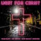 Light For Christ Single