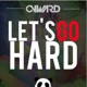 Let s Go Hard Single