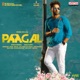 Paagal Original Motion Picture Soundtrack