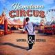 Hometown Circus Single