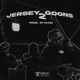 JERSEY GOONS 2 Single