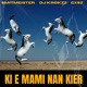 Ki E Mami Nan Kier Single