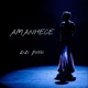 Amanhece Single
