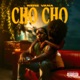 CHO CHO Single