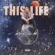 This Life Single