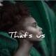 That s Us Single