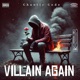 Villain Again Single
