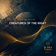 Creatures of the Night Single