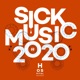 Sick Music 2020 DJ Mix