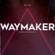 Waymaker Reyer Remix feat Ann Michelle Lee Single