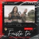 Fuiste Tu feat Leidy Zuluaga Single