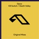 Kill Switch Death Valley EP