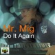 Do It Again Single