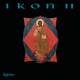 Ikon Vol 2 Sacred Choral Music from Russia Eastern Europe