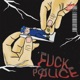 F K POLICE Single