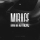 Mirage Single