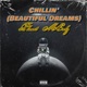 Chillin Beautiful Dreams Single