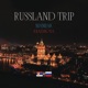 Russland Trip Single