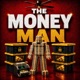The Money Man feat CallMeJohnny Single