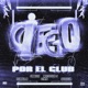 Ciego por el Club feat Cruzzi Israel B Single