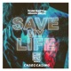 Save My Life Don Penz Remix Single