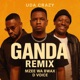 Ganda Remix feat Mzee Wa Bwax D Voice Single