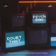 Doubt That feat Psych Dan Single