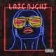 Late Night feat Esco Single