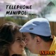 Telephone Manipol Remix From Indian Single