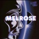 Melrose feat YvngJ Single