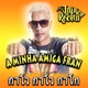 A Minha Amiga Fran กาโว กาโว กาโก Single