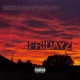 Fridayz Single