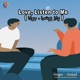 Love Listen To Me Single