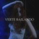 Verte Bailando Single