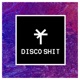 Disco Shit Single