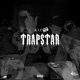 Trapstar Single